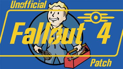 unofficial fallout 4 patch problems.